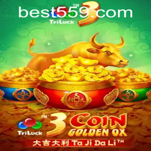 Discover the Thrills of 3CoinGoldenOX: Your Guide to Betting on Bet559.COM