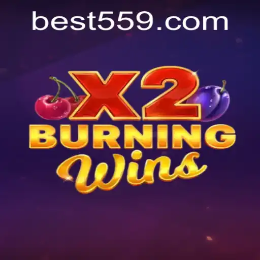 Discover the Thrills of BurningWinsX2: An Exciting Gaming Experience with Bet559.COM