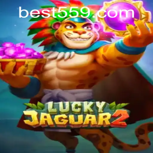 Discover the Thrill of Luckyjaguar2: A Guide to Gaming with Bet559.COM