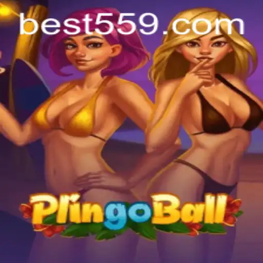 Discover Plingoball: The Exciting New Game at Bet559.COM