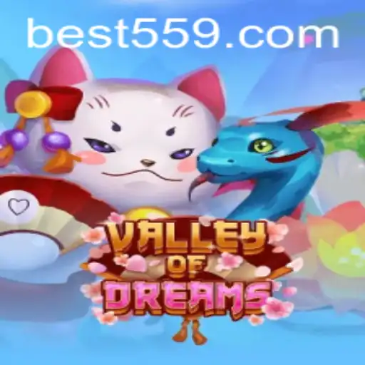 Exploring the Enchanting World of Valley of Dreams with Bet559.COM